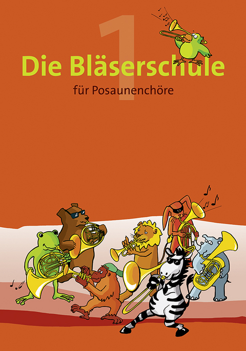 Die Bl&auml;serschule f&uuml;r Posaunench&ouml;re Band 1 - 