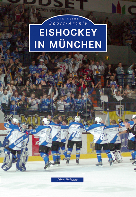 Eishockey in M&uuml;nchen - Dino Reisner