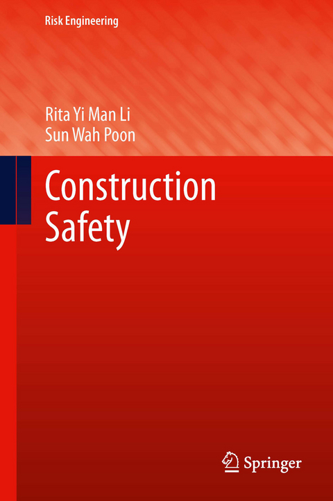 Construction Safety - Rita Yi Man Li, Sun Wah Poon