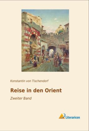 Reise in den Orient