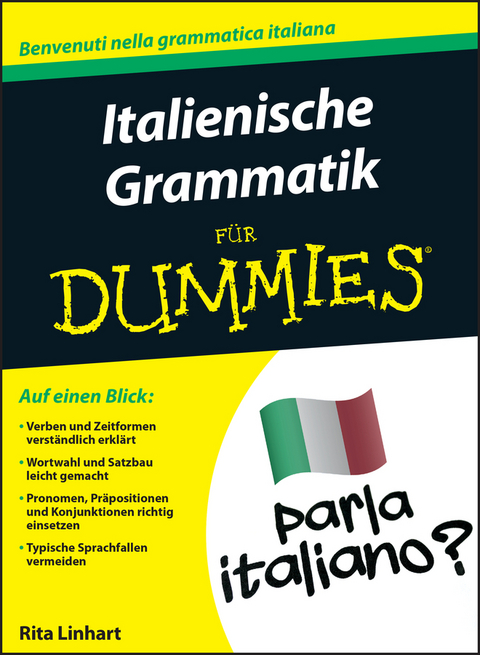 Italienische Grammatik f&uuml;r Dummies - Rita Linhart