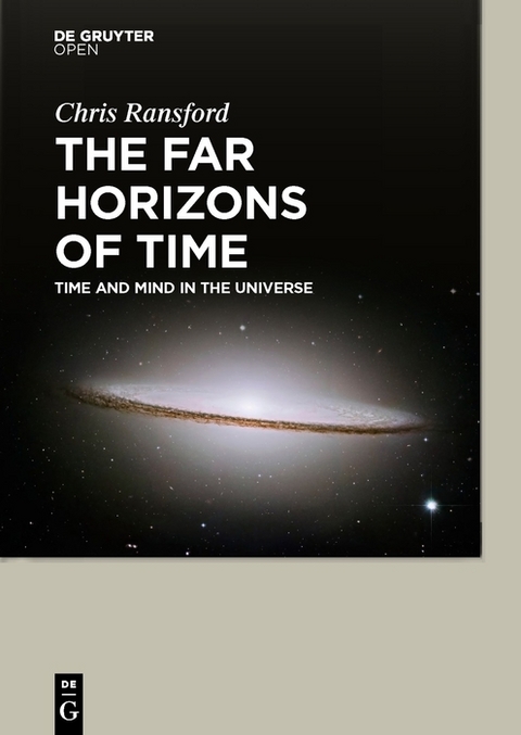 The Far Horizons of Time - H. Chris Ransford