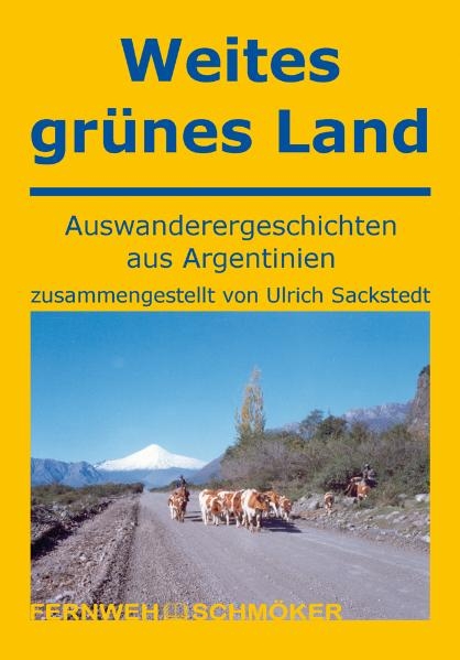 Weites Gr&uuml;nes Land - Ulrich Sackstedt