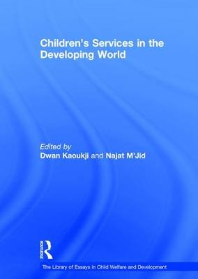 Children's Services in the Developing World -  Najat M'Jid