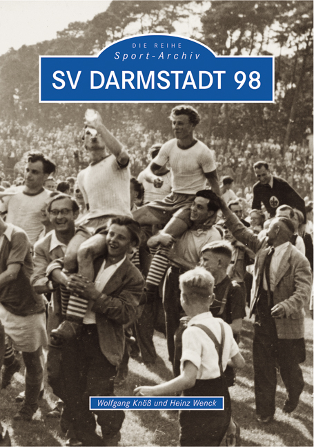 SV Darmstadt 98 - Wolfgang Kn&ouml;&szlig;, Heinz Wenck