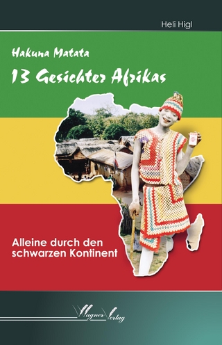 Hakuna Matata-13 Gesichter Afrikas