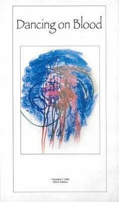 Dancing on Blood - Arthur Robbins