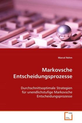 Markovsche Entscheidungsprozesse