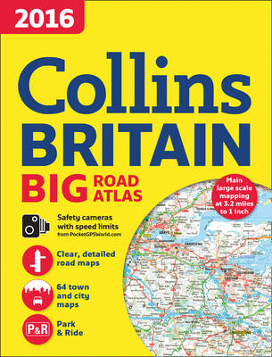 2016 Collins Big Road Atlas Britain
