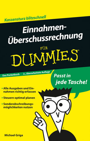 Einnahmen-&Uuml;berschussrechnung f&uuml;r Dummies Das Pocketbuch - Michael Griga