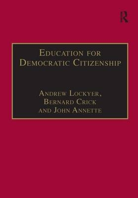 Education for Democratic Citizenship -  Bernard Crick