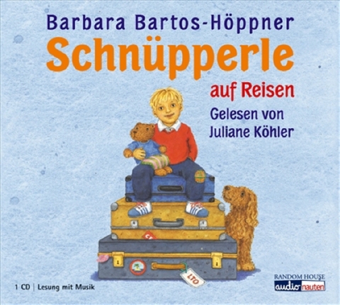 Schn&uuml;pperle auf Reisen - Barbara Bartos-H&ouml;ppner