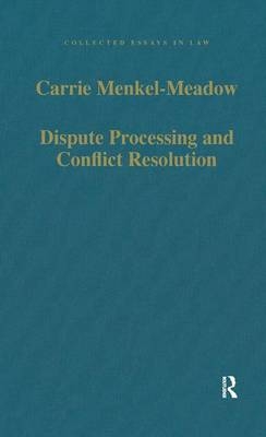 Dispute Processing and Conflict Resolution