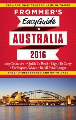 Frommer's EasyGuide to Australia 2016