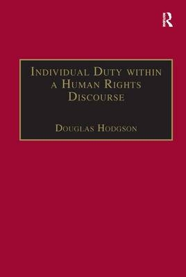 Individual Duty within a Human Rights Discourse