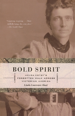 Bold Spirit - Linda Lawrence Hunt