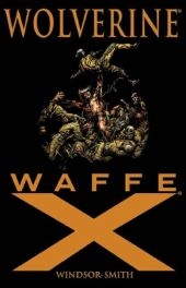 Wolverine: Waffe X - Barry Windsor-Smith