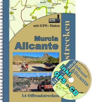Offroad Alicante / Murcia ( Spanien ) Reiseführer