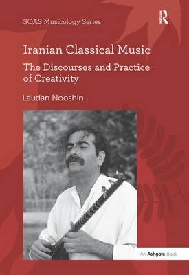 Iranian Classical Music -  Laudan Nooshin