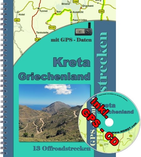 Reisef&uuml;hrer Kreta Offroad ( Mit dem Mietgel&auml;ndewagen oder Mietenduro durch kreta) -  MDMOT