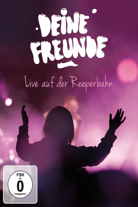 Deine Freunde: Live von der Reeperbahn - 