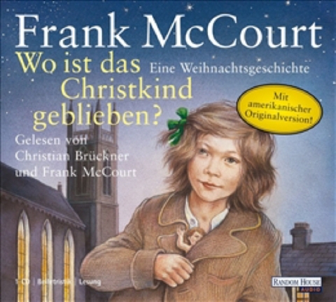 Wo ist das Christkind geblieben? - Frank McCourt