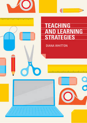 Teaching and Learning Strategies