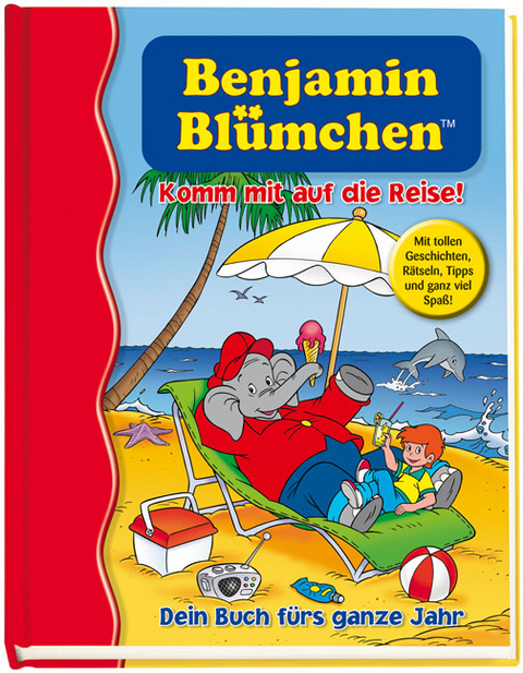 Benjamin Bl&uuml;mchen - Komm mit auf die Reise!