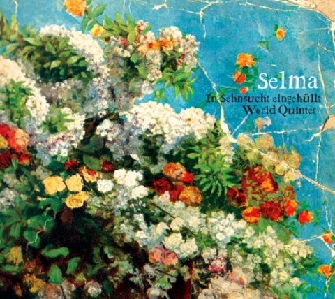 Selma - In Sehnsucht eingeh&uuml;llt - Selma Meerbaum-Eisinger