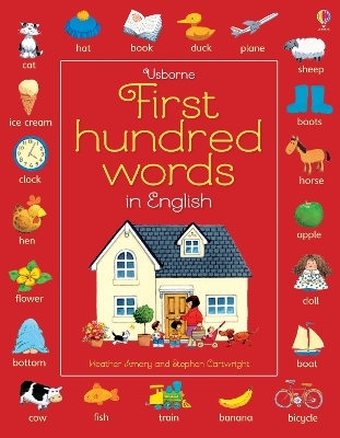 First Hundred Words in English - Heather Amery, Mairi Mackinnon