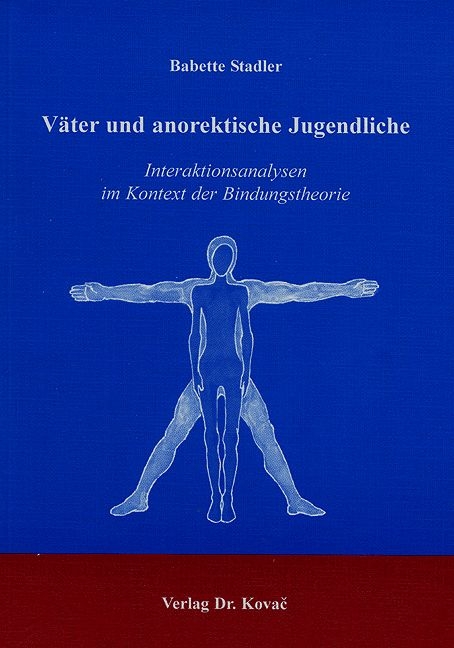 V&auml;ter und anorektische Jugendliche - Babette Stadler