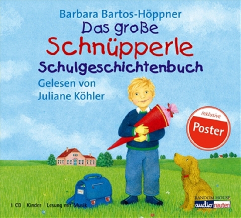 Das gro&szlig;e Schn&uuml;pperle Schulgeschichtenbuch - Barbara Bartos-H&ouml;ppner