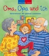 Oma, Opa und ich