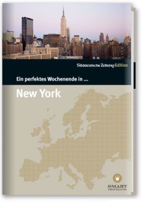 Ein perfektes Wochenende in... New York - Nancy Bachmann, Nicola Bramigk, Sabine Danek, Eva Ostafin