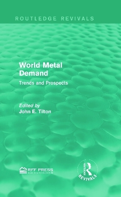 World Metal Demand - John E. Tilton