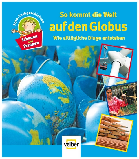 So kommt die Welt auf den Globus
