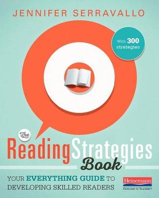 The Reading Strategies Book - Jennifer Serravallo