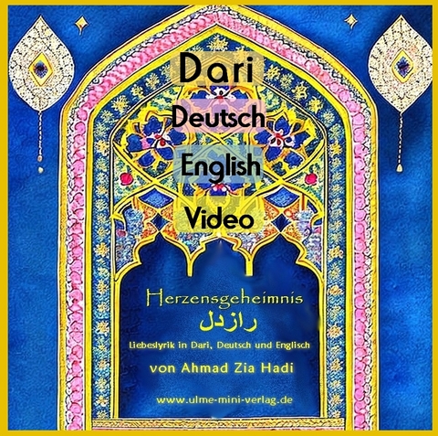 Herzensgeheimnis - Ahmad Zia Hadi