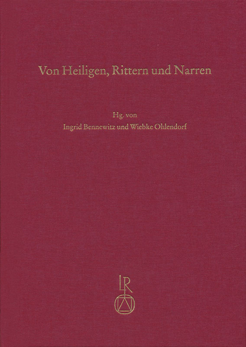 Von Heiligen, Rittern und Narren - 