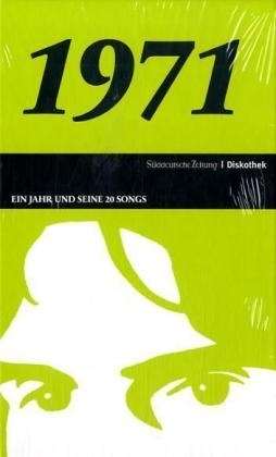 Ein Jahr und seine 20 Songs - 1971, m. Audio-CD