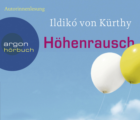H&ouml;henrausch - Ildik&oacute; von K&uuml;rthy