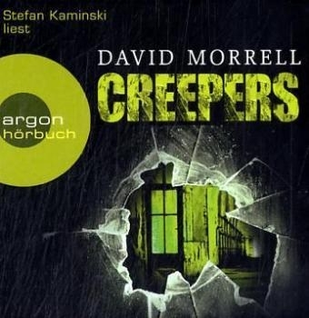 Creepers, 6 Audio-CDs - David Morrell