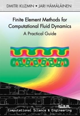 Finite Element Methods for Computational Fluid Dynamics