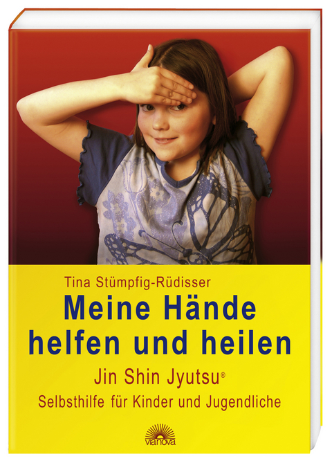 Meine H&auml;nde helfen und heilen - Tina St&uuml;mpfig-R&uuml;disser