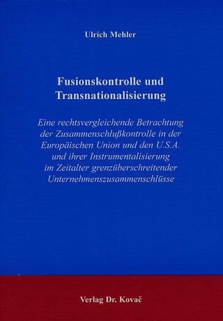 Fusionskontrolle und Transnationalisierung
