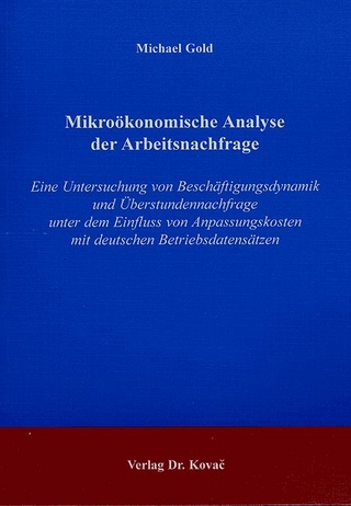 Mikroökonomische Analyse der Arbeitsnachfrage