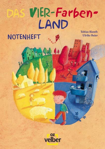 Das Vier-Farben-Land Notenheft - Tobias Rienth