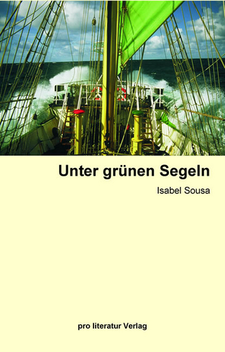 Unter grünen Segeln