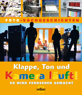 Klappe, Ton und Kamera läuft!