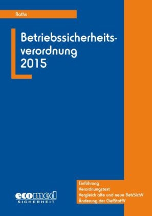 BetrSichV 2015 - Hans-Peter Raths